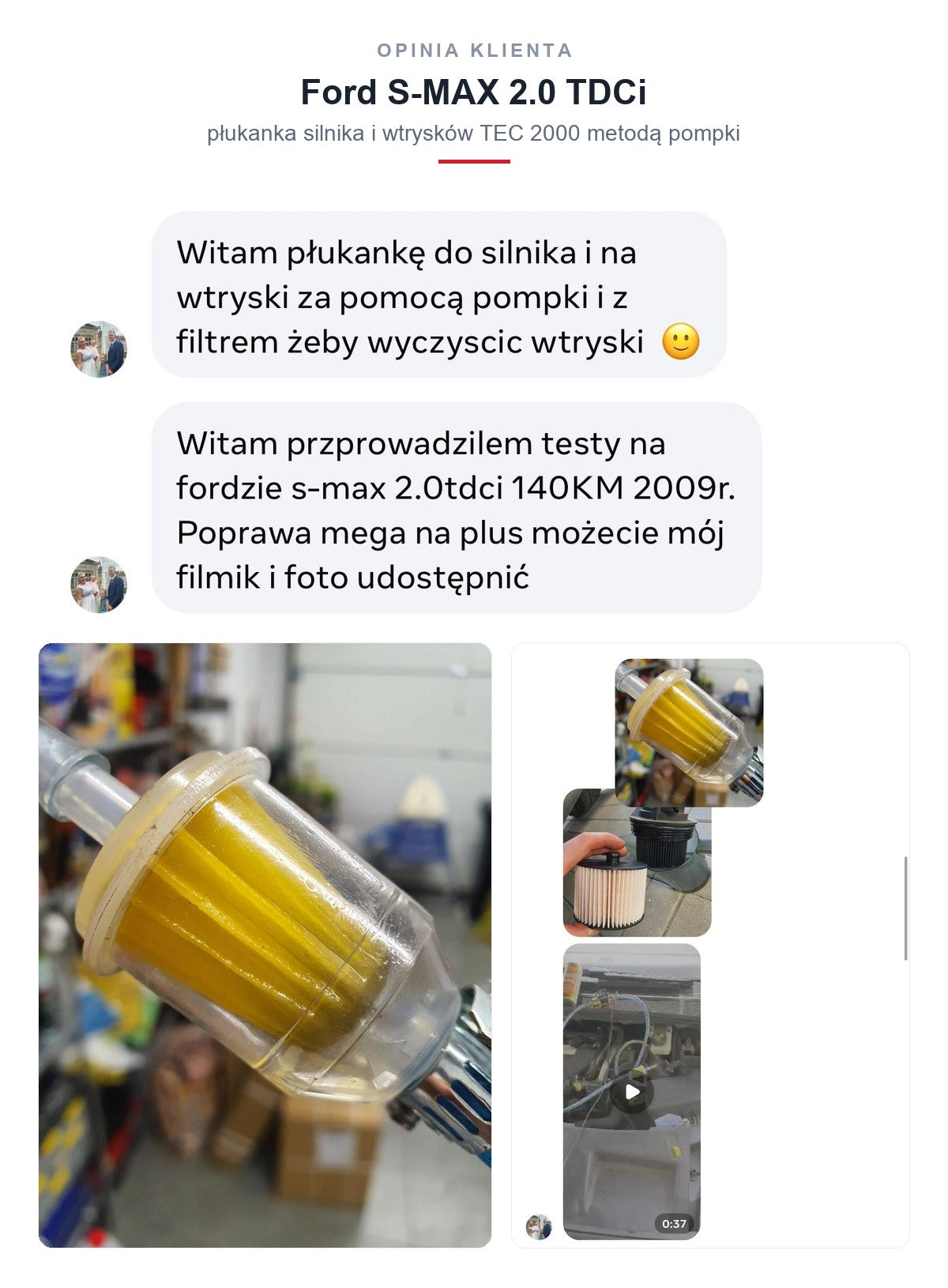 Opinia klienta TEC 2000 – płukanka silnika i wtrysków metodą pompki, Ford S-MAX 2.0 TDCi 140 KM, czysty filtr paliwa po czyszczeniu